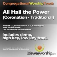 All Hail the Power of Jesus Name (Coronation   Traditional) by Traditional (135923)