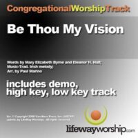 Be Thou My Vision by Traditional (135929)