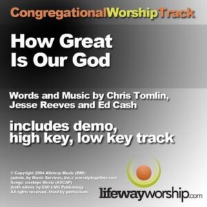 How Great Is Our God by Chris Tomlin (135965)