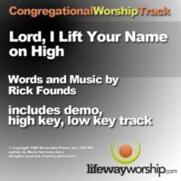 Lord I Lift Your Name on High by Various Artists (135973)