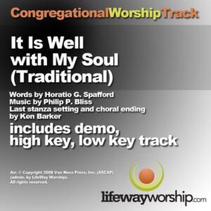 It Is Well with My Soul (Traditional) by Traditional (135980)