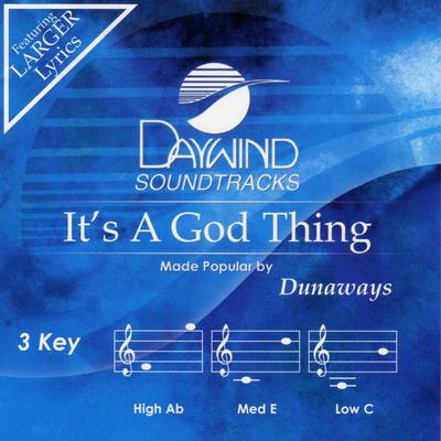 It's a God Thing by The Dunaways (136282)