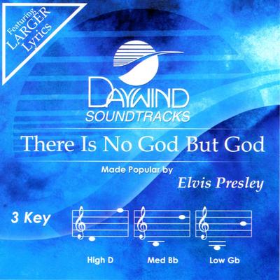 There Is No God but God by Elvis Presley (136335)