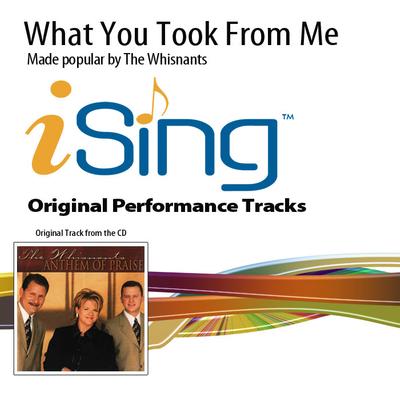 What You Took from Me by The Whisnants (136595)