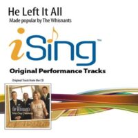 He Left It All by The Whisnants (136605)
