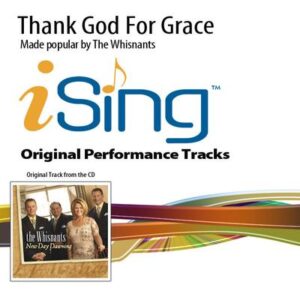 Thank God for Grace by The Whisnants (136616)