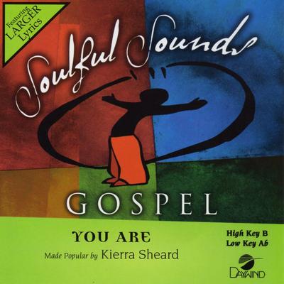You Are by Kierra Sheard (136775)