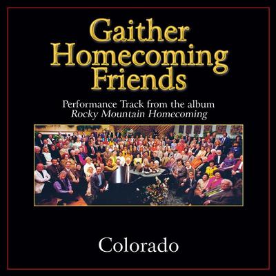 Colorado  by Bill and Gloria Gaither (136964)