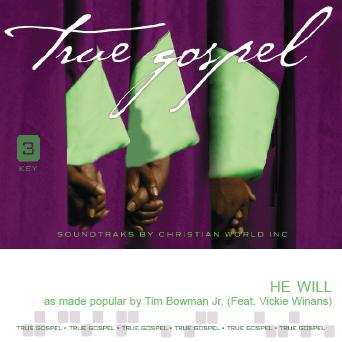 He Will by Tim Bowman and Vickie Winans (137219)