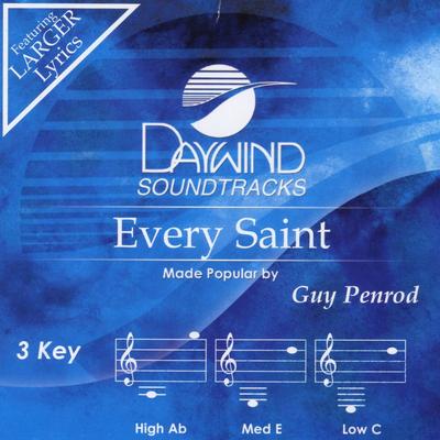 Every Saint by Guy Penrod (137234)