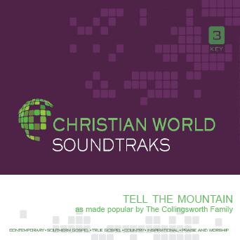 Tell the Mountain by The Collingsworth Family (137352)