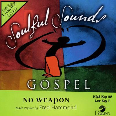 No Weapon by Fred Hammond (137439)
