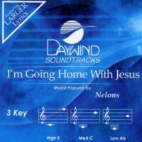 I'm Going Home with Jesus by The Nelons (137442)