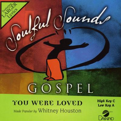 You Were Loved by Whitney Houston (137625)