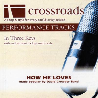How He Loves by David Crowder Band (137647)