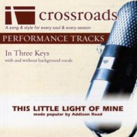 This Little Light of Mine by Addison Road (137660)