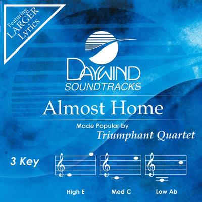 Almost Home by Triumphant Quartet (137849)