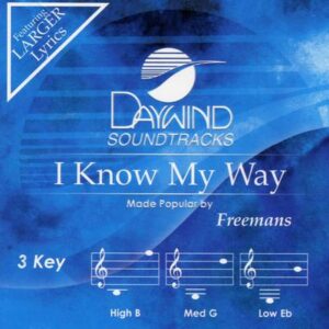 I Know My Way by The Freemans (137886)