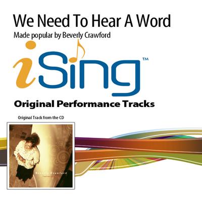 We Need to Hear a Word by Beverly Crawford (137912)
