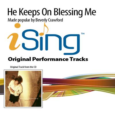He Keeps on Blessing Me by Beverly Crawford (137916)