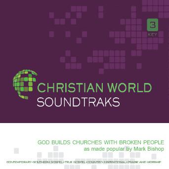 God Builds Churches with Broken People by Mark Bishop (138192)