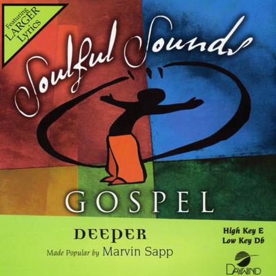 Deeper by Marvin Sapp (138272)