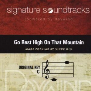 vince gill song go rest high on that mountain