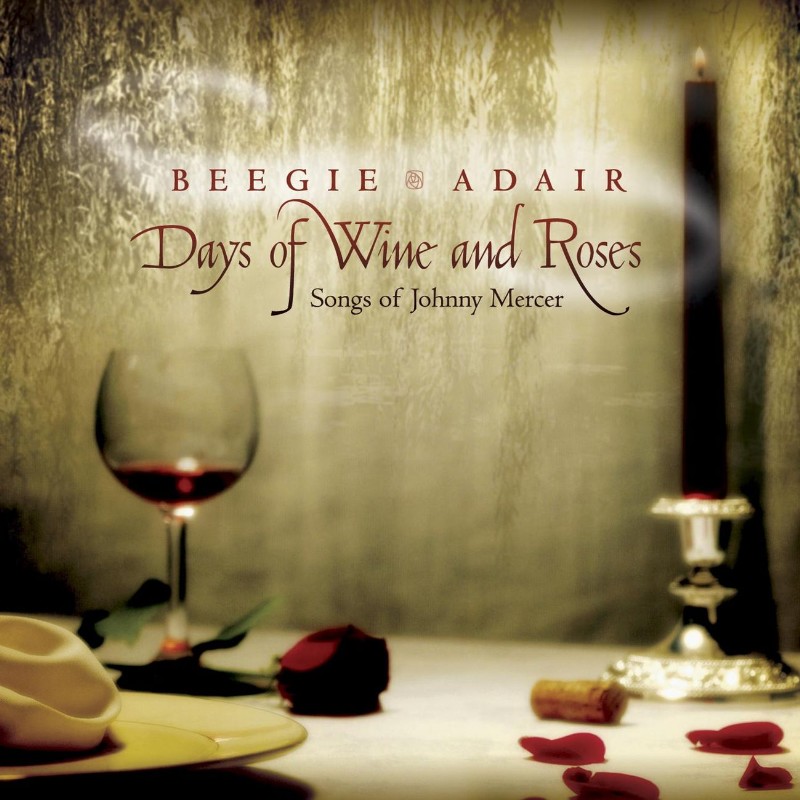 Days of Wine and Roses: Songs of Johnny Mercer