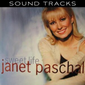 Sweet Life (Complete Performance Tracks) by Janet Paschal (138649)