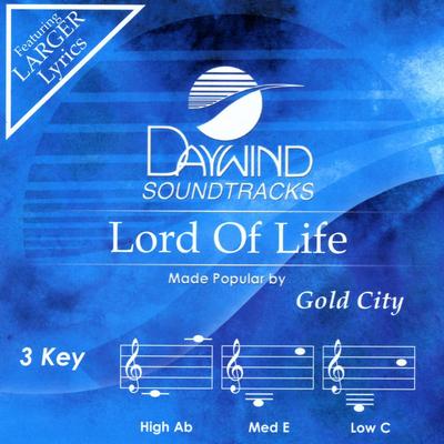Lord of Life by Gold City (139192)