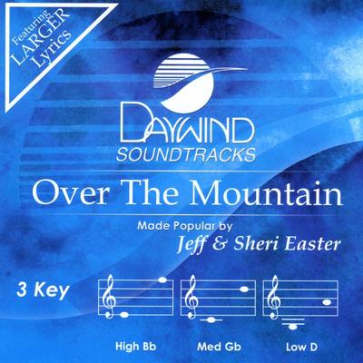 Over the Mountain by Jeff and Sheri Easter (139193)