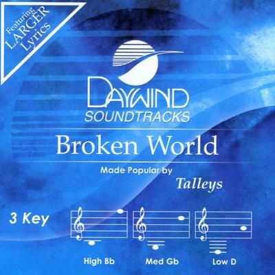 Broken World by Talleys (139208)