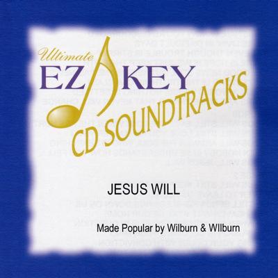 Jesus Will by Wilburn and Wilburn (139495)