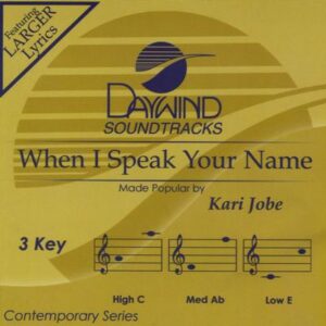 When I Speak Your Name by Kari Jobe (139574)