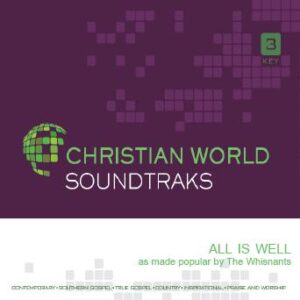 All Is Well by The Whisnants (139746)