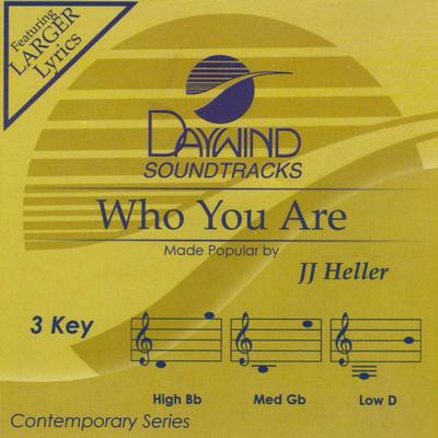 Who You Are by JJ Heller (139889)