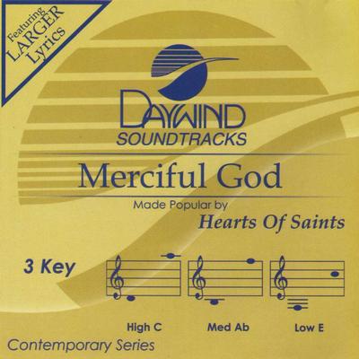 Merciful God by Hearts of Saints (139893)
