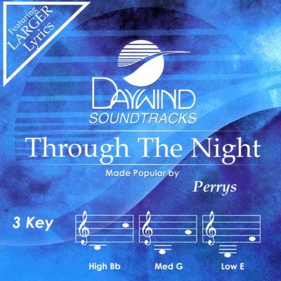 Through the Night by The Perrys (139897)