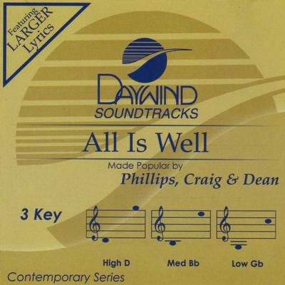 All Is Well by Phillips