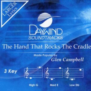 The Hand That Rocks the Cradle by Glen Campbell (140676)