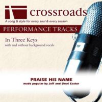 Praise His Name by Jeff and Sheri Easter (141269)