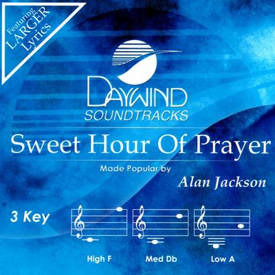 Sweet Hour of Prayer by Alan Jackson (141332)