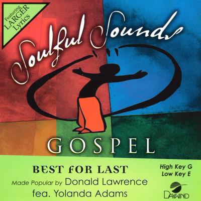 Best for Last by Donald Lawrence and Yolanda Adams (141333)