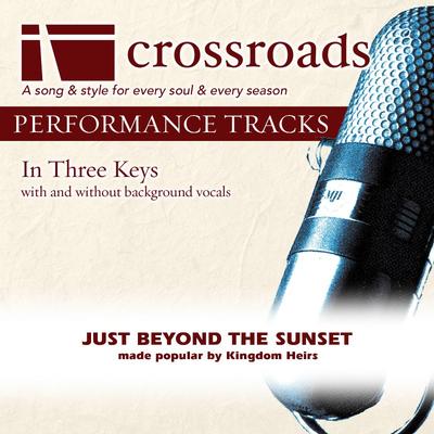 Just Beyond the Sunset by Kingdom Heirs (141354)