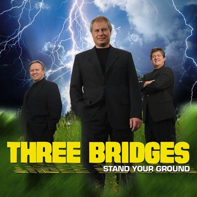 Stand Your Ground Complete Tracks by Three Bridges (141514)