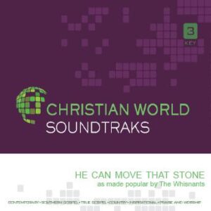 He Can Move That Stone by The Whisnants (141675)