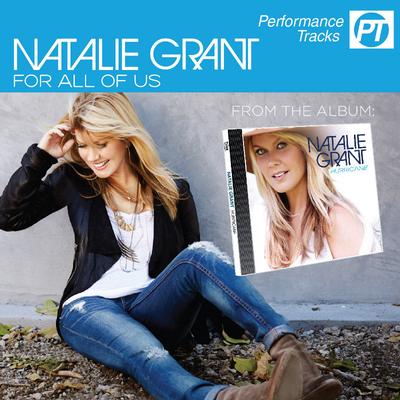 For All of Us (No demonstration available) by Natalie Grant (141684)