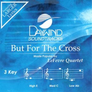 But for the Cross by The LeFevre Quartet (141748)
