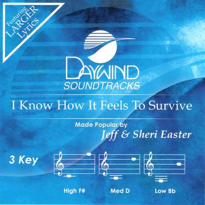 I Know How It Feels to Survive by James and Jeff Easter (141750)