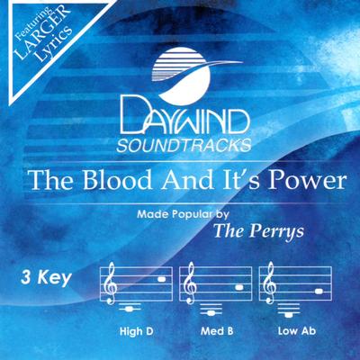 The Blood and Its Power by The Perrys (141839)